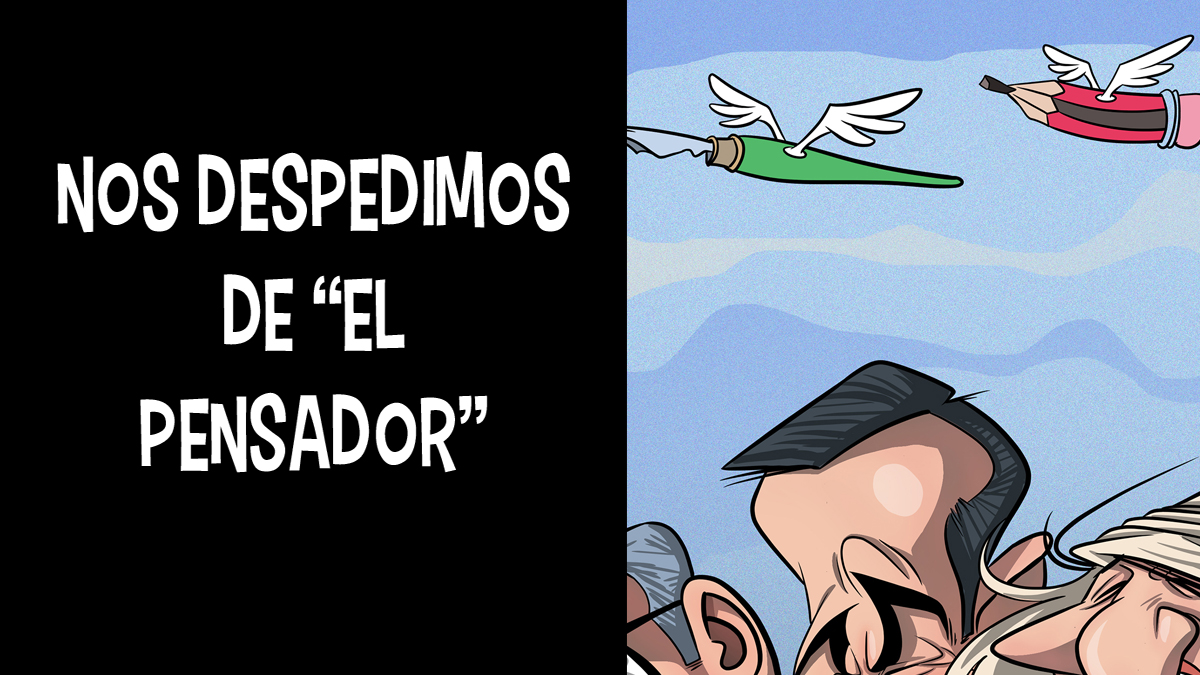 La última caricatura para El Pensador Digital