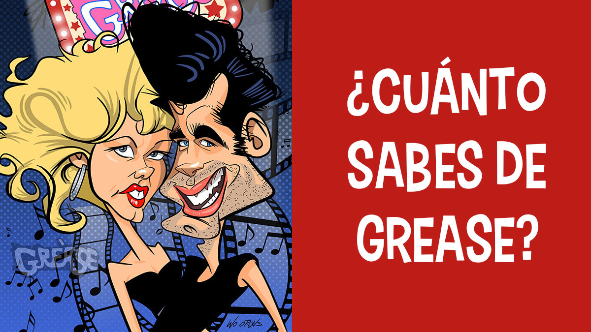 LA PELÍCULA GREASE AÚN NOS SIGUE FASCINANDO