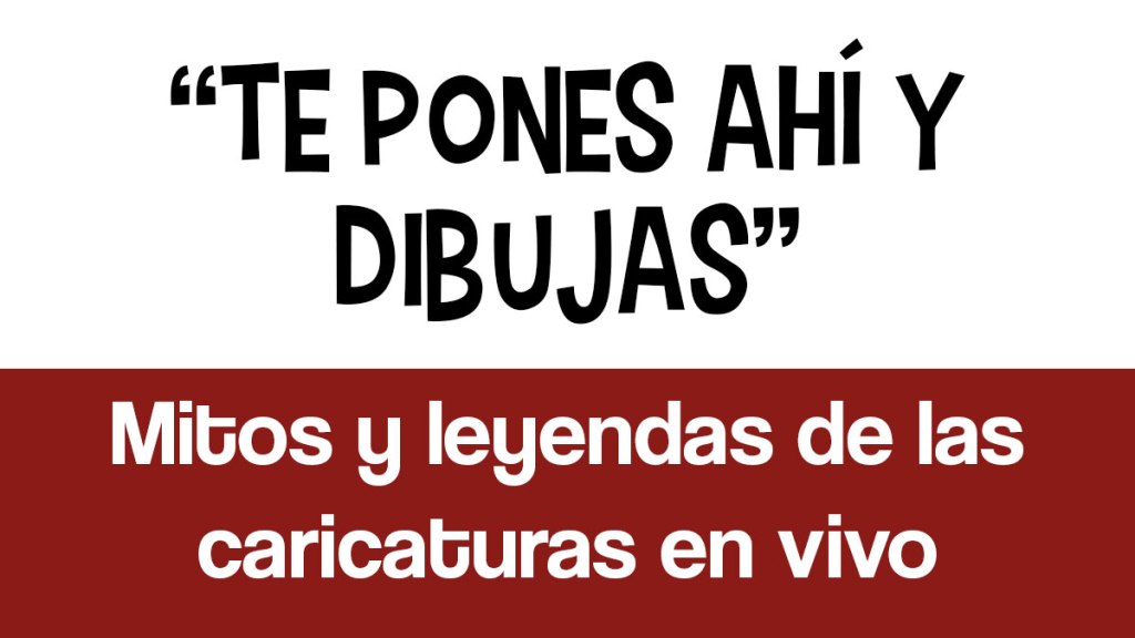 ¿Qué son las Caricaturas en&nbsp;Vivo?