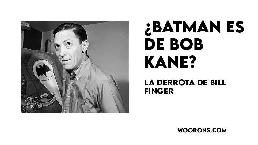 BATMAN DE BOB KANE ¿CREADOR O&nbsp;FARSANTE?
