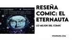 "Reseña comic El Eternauta"