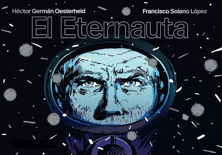 "Portada del comic El Eternauta"
