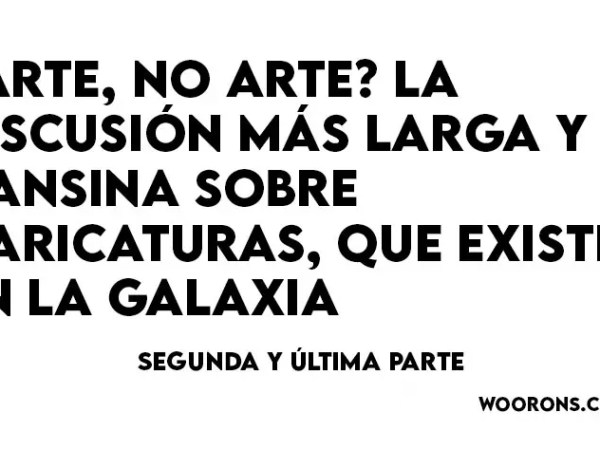 ¿La caricatura es arte?&nbsp;II