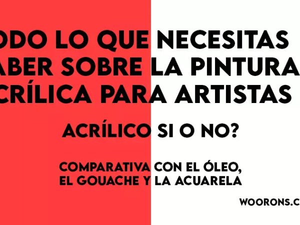 Pintura Acrílica vs Óleo, Acuarela y Gouache: ¿Cuál es la MEJOR para&nbsp;ti?